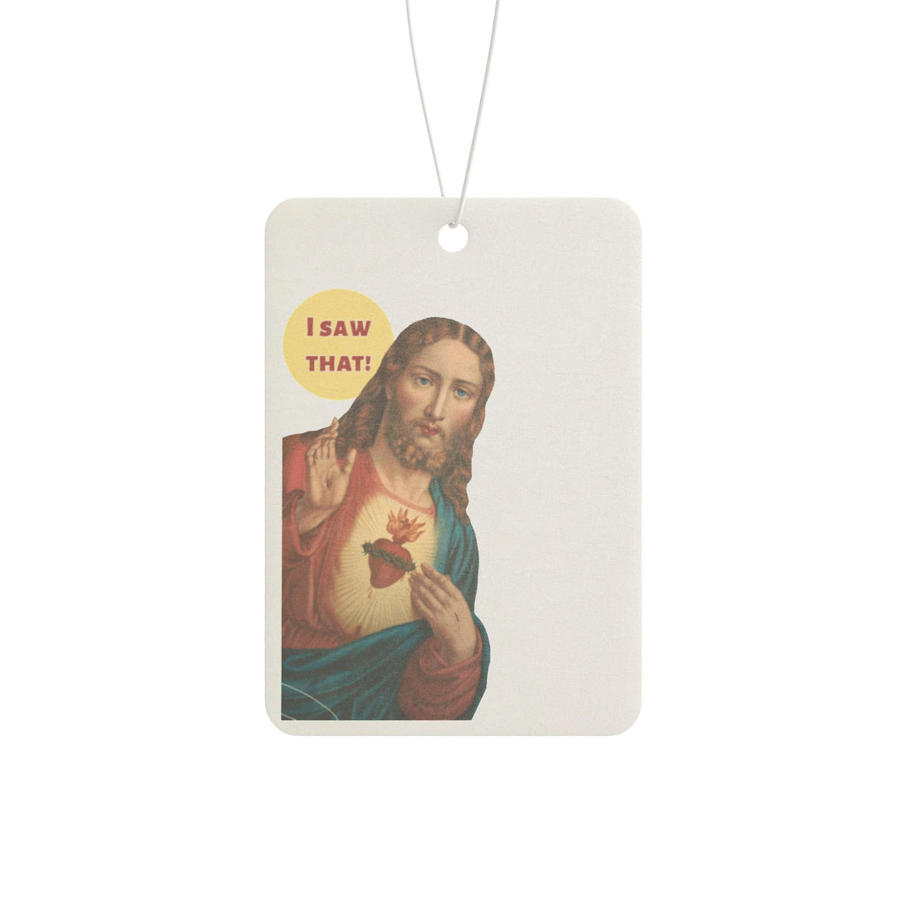 Jesus "I Saw That" Car Air Freshener