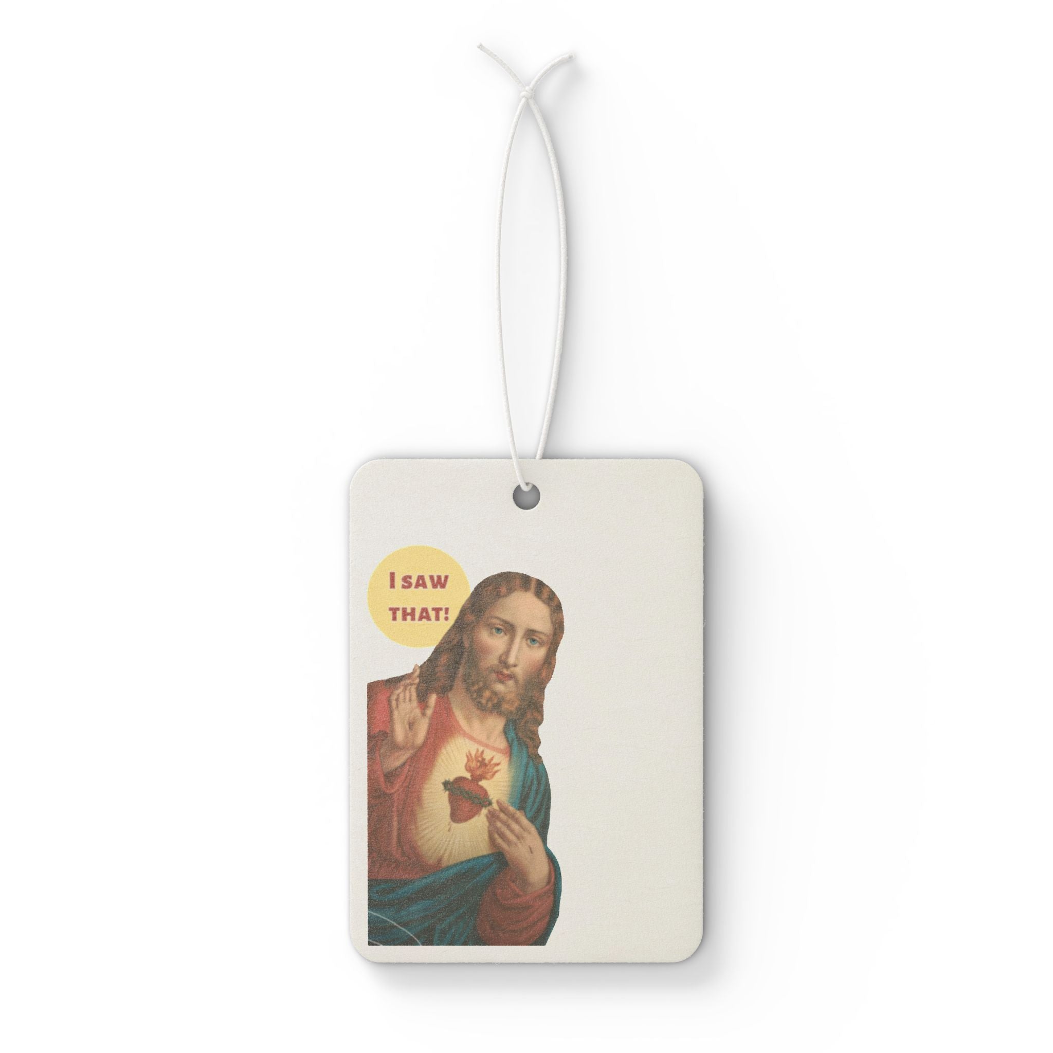 Jesus "I Saw That" Car Air Freshener