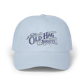 The Old Hag Society Dad Cap | Vintage Script Embroidered Hat