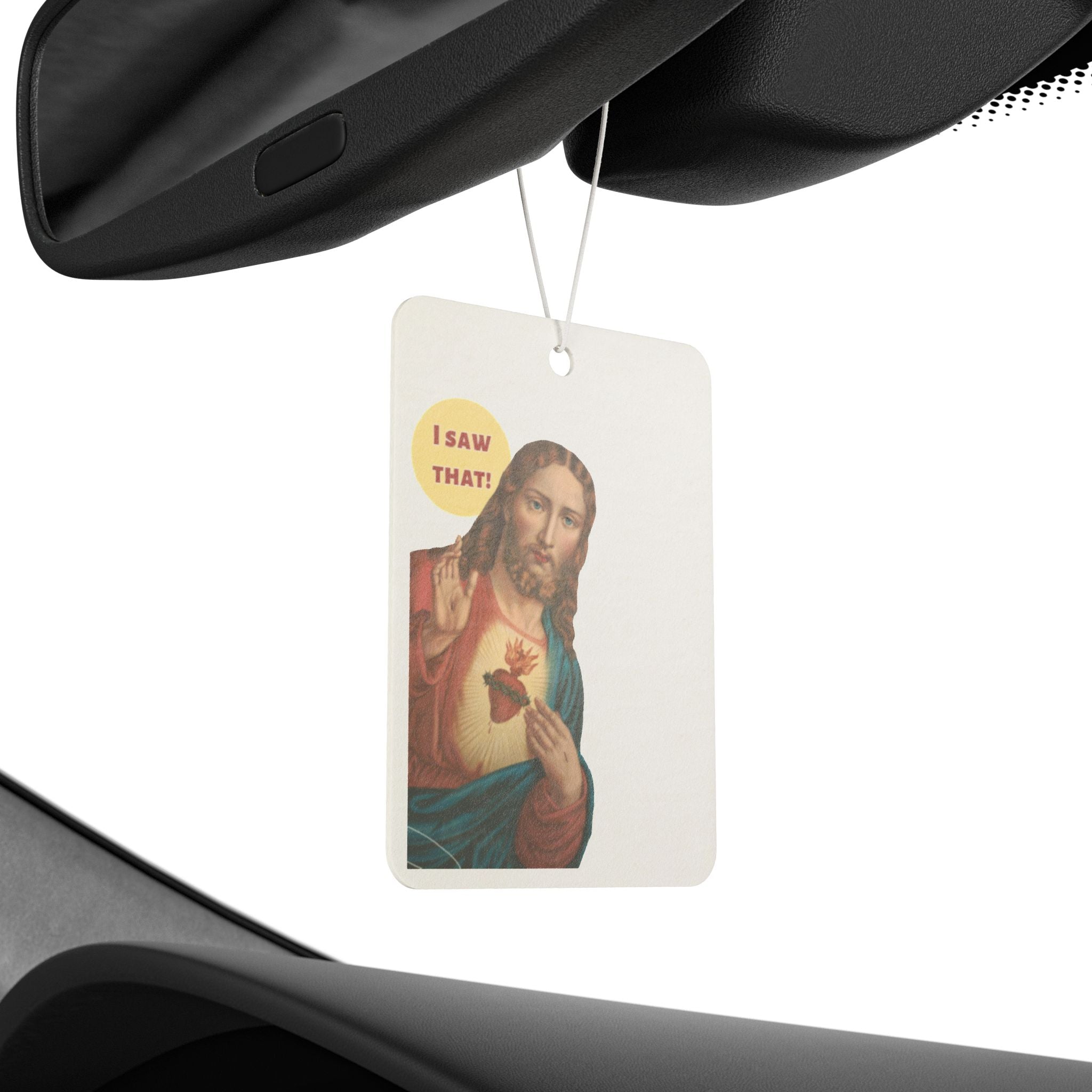 Jesus "I Saw That" Car Air Freshener