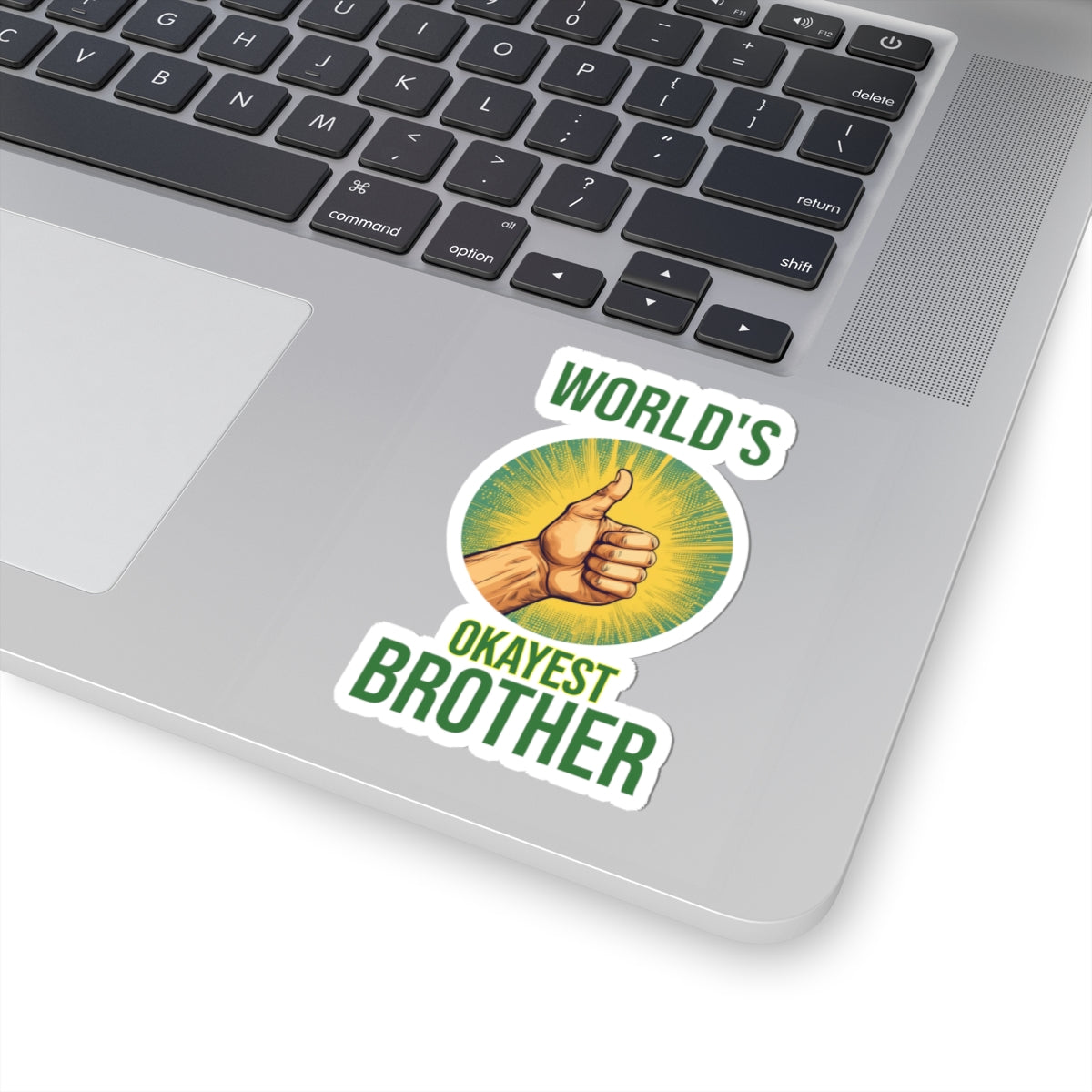 World's Okayest Brother Kiss-Cut Stickers