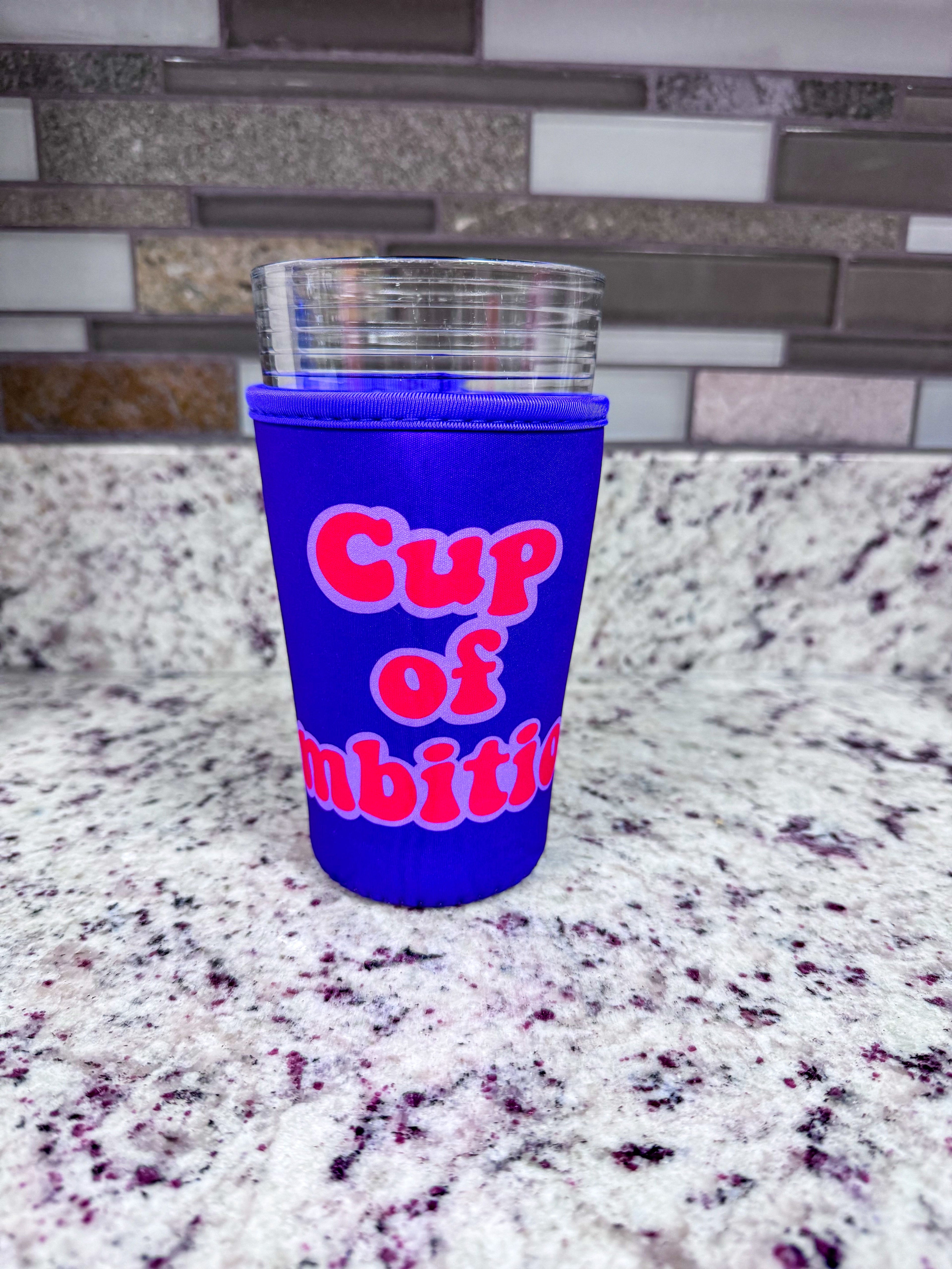 Cup of Ambition Drink Sleeve