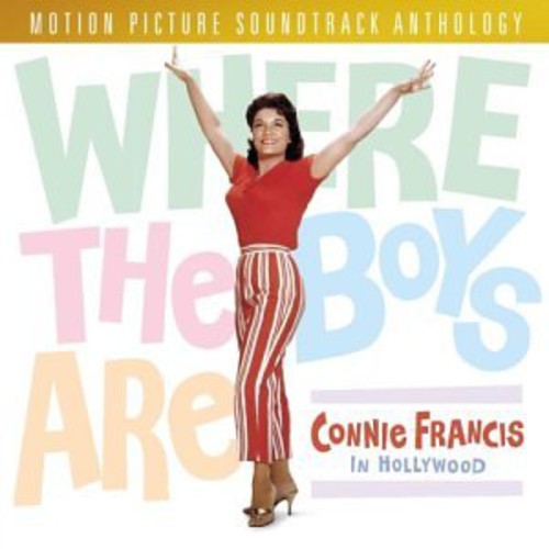 Connie Francis – Where the Boys Are: Connie Francis in Hollywood (CD)
