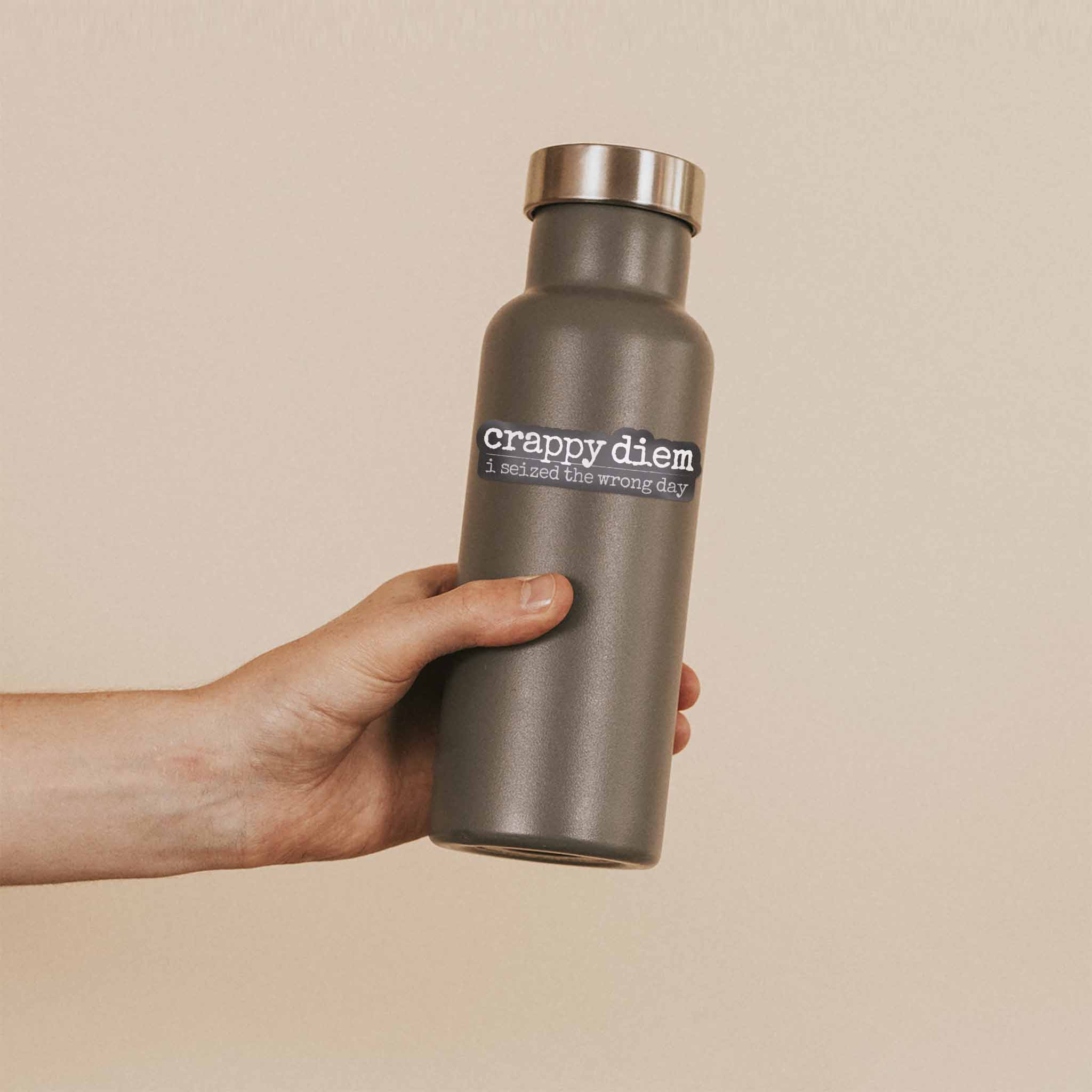 Crappy Diem Funny Sticker for Water Bottle & Laptop