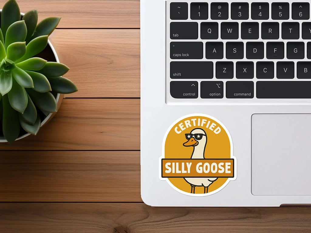 Certified Silly Goose | Funny Silly Goose Sticker | Vinyl