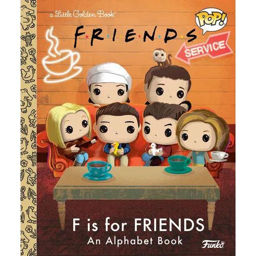 F Is for Friends: An Alphabet Book (Funko Pop!) - Hardcover