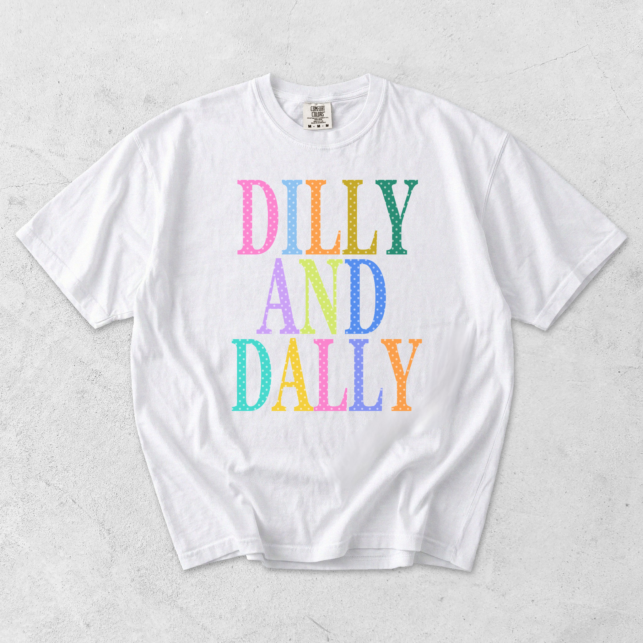 Dilly and Dally Graphic Tee